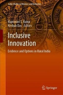 Inclusive Innovation: Evidence and Options in Rural India (Hardcover, 2020)