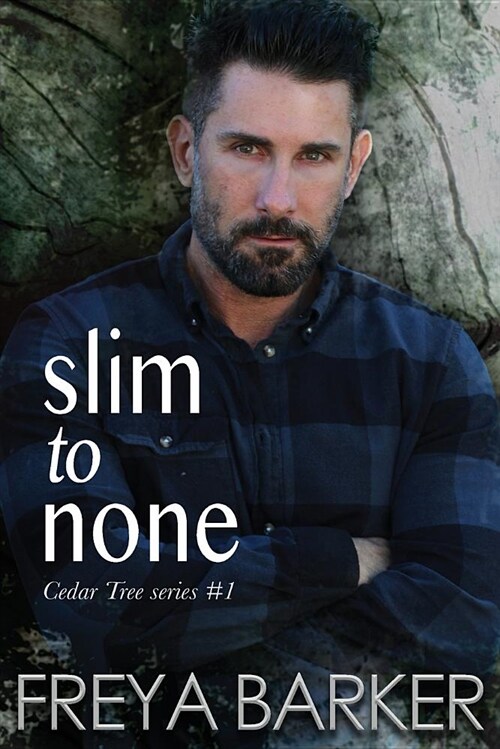 Slim to None (Paperback, 2)