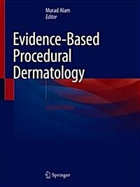 Evidence-Based Procedural Dermatology (Hardcover, 2, 2019)