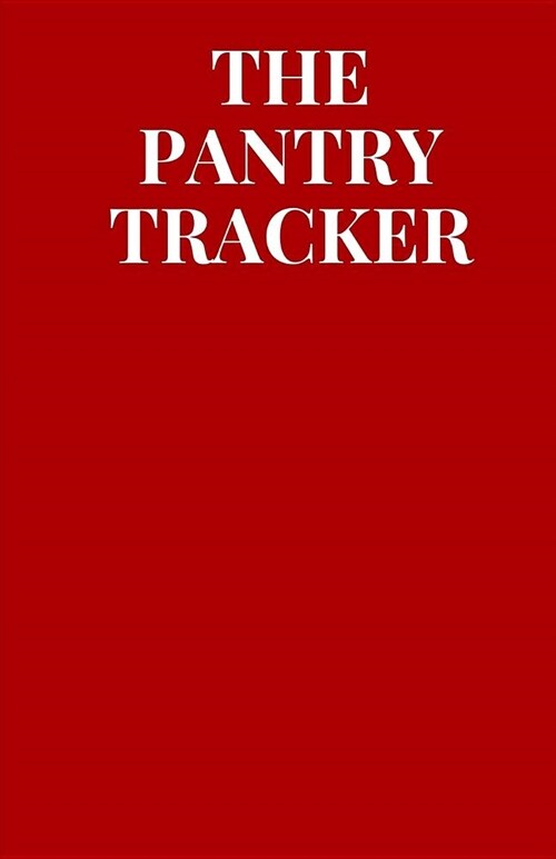 Dot Grid Journal: The Pantry Tracker Dot Grid Notebook / Attractive Red Cover (Paperback)