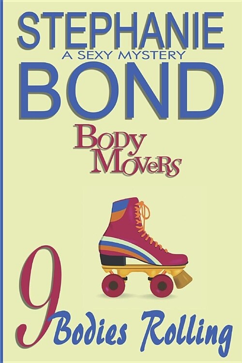 9 Bodies Rolling (Paperback)