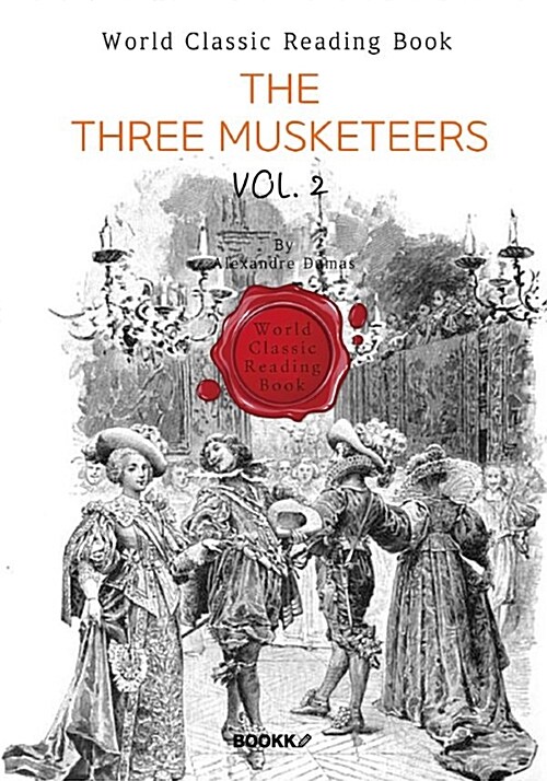 [POD] 삼총사 2 : The Three Musketeers. Vol.2 (영문판)