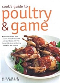 Cooks Guide to Poultry & Game (Paperback)