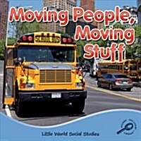 Moving People, Moving Stuff (Library)