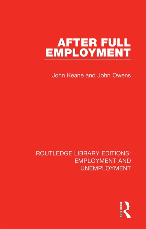 After Full Employment (Hardcover)