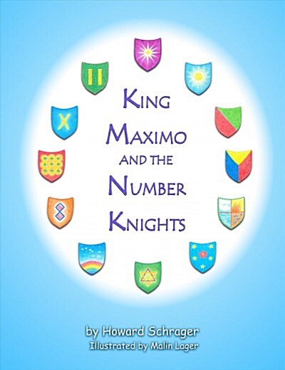 King Maximo and the Number Knights (Hardcover)