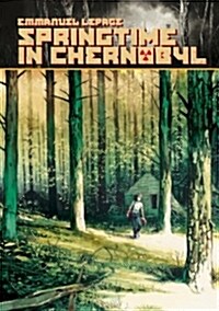 Springtime in Chernobyl (Hardcover)
