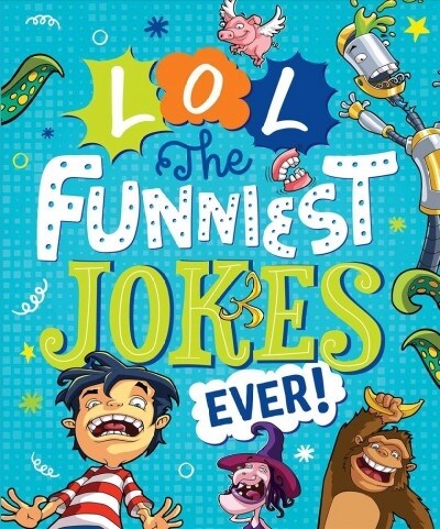 LOL the Funniest Jokes Ever (Paperback)