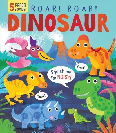 Roar! Roar! Dinosaur (Hardcover, MUS)