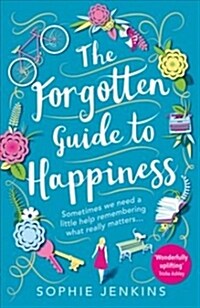 The Forgotten Guide to Happiness (Paperback)