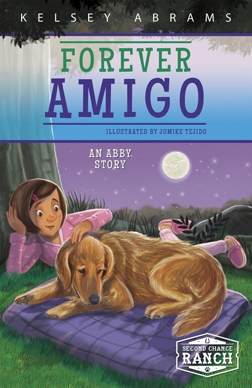 Forever Amigo: An Abby Story (Paperback)