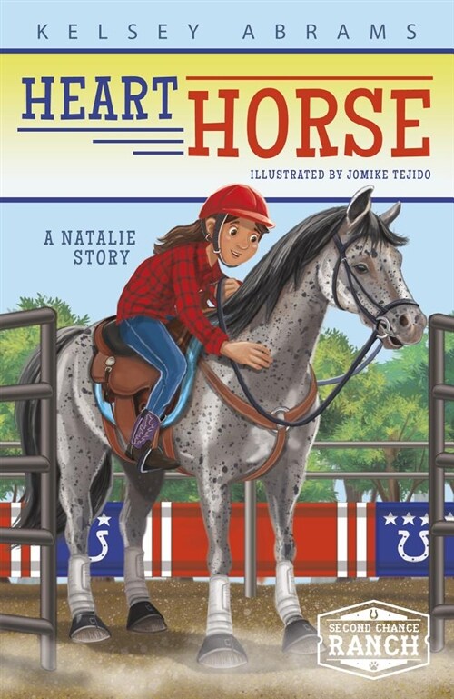 Heart Horse: A Natalie Story (Library Binding)