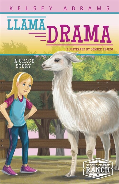Llama Drama: A Grace Story (Library Binding)