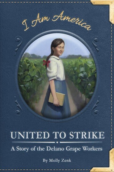 United to Strike: A Story of the Delano Grape Workers (Paperback)