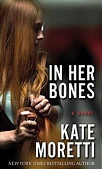 In Her Bones (Library Binding)