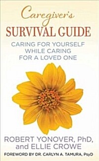 Caregivers Survival Guide (Library Binding)