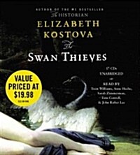 The Swan Thieves (Audio CD, Unabridged)