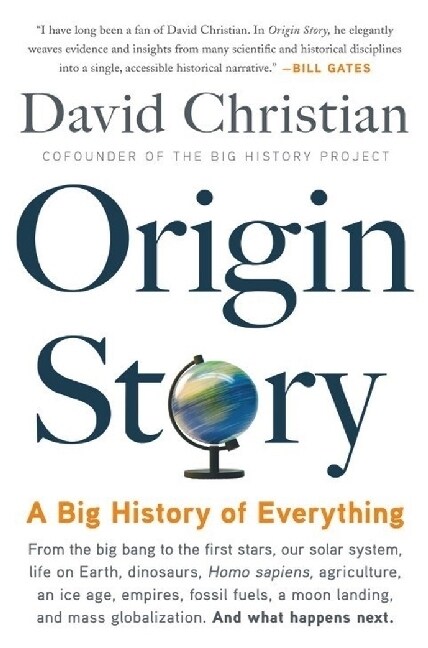 Origin Story: A Big History of Everything (Paperback)