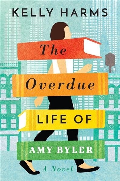 The Overdue Life of Amy Byler (Paperback)