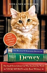 Dewey Lib/E: The Small-Town Library Cat Who Touched the World (Audio CD)