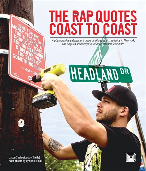 The Rap Quotes Coast to Coast (Hardcover)