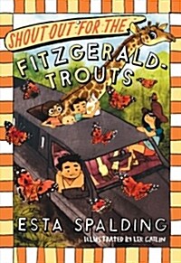 Shout Out for the Fitzgerald-trouts (Hardcover)