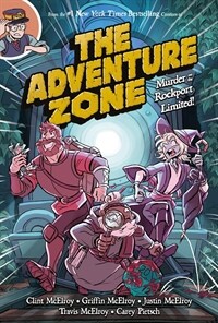 The Adventure Zone: Murder on the Rockport Limited! (Paperback)