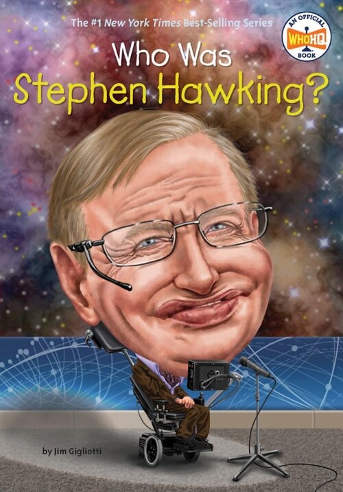 Who Was Stephen Hawking? (Library Binding)