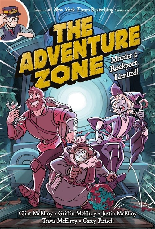 The Adventure Zone: Murder on the Rockport Limited! (Hardcover)