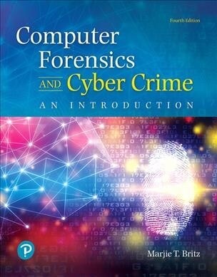 Computer Forensics and Cyber Crime: An Introduction (Paperback, 4)