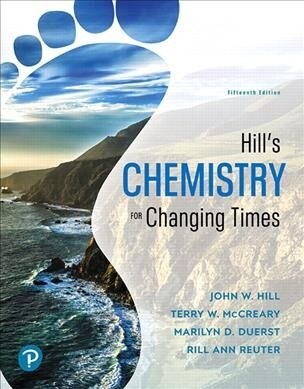 Hills Chemistry for Changing Times (Loose Leaf, 15)