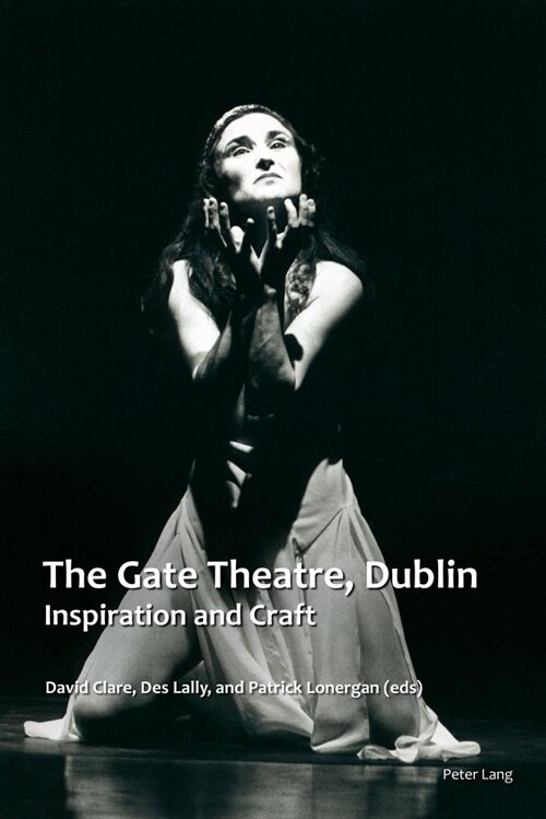The Gate Theatre, Dublin : Inspiration and Craft (Paperback, New ed)