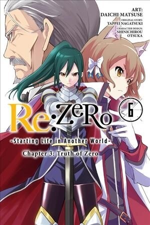 RE: Zero -Starting Life in Another World-, Chapter 3: Truth of Zero, Vol. 6 (Manga) (Paperback)