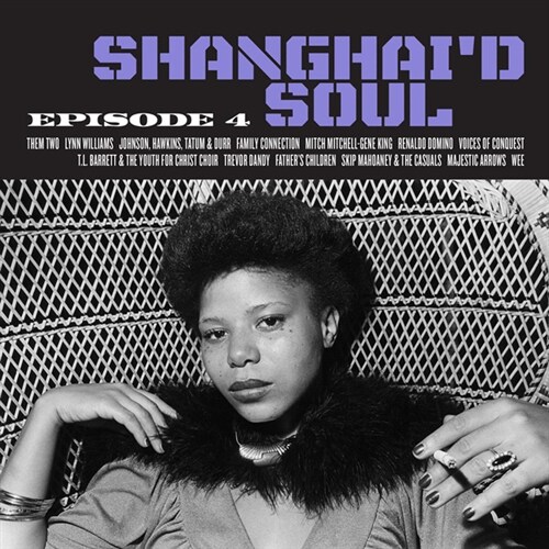 [수입] Shanghaid Soul: Episode 4 [LP]