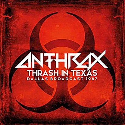 [수입] Anthrax - Thrash In Texas : Dallas 1987 [180g 2LP][1000장 한정 레드 컬러반]