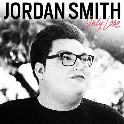 [수입] Jordan Smith - Only Love