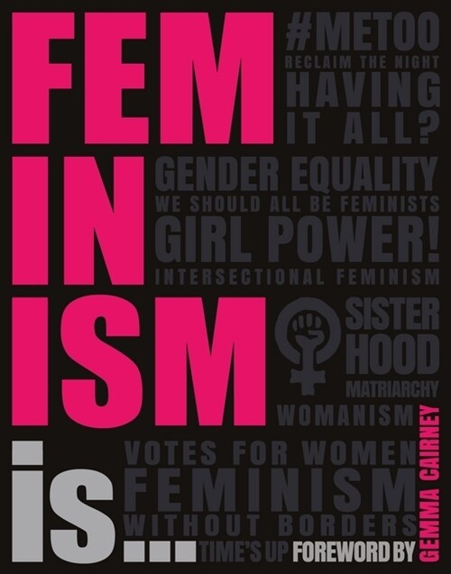 Feminism Is... (Paperback)