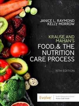 Krause and Mahans Food & the Nutrition Care Process (Hardcover, 15)