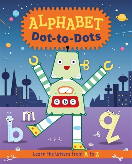 Alphabet Dot-to-Dots : Learn the Letters A to Z (Paperback)