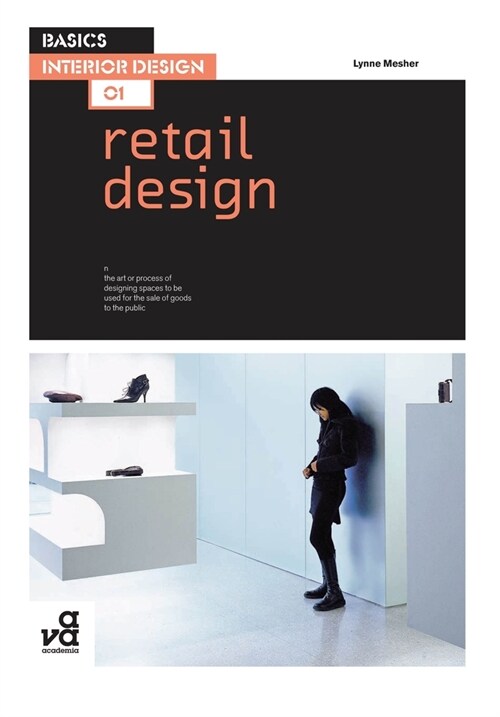 Basics Interior Design 01: Retail Design (Paperback)
