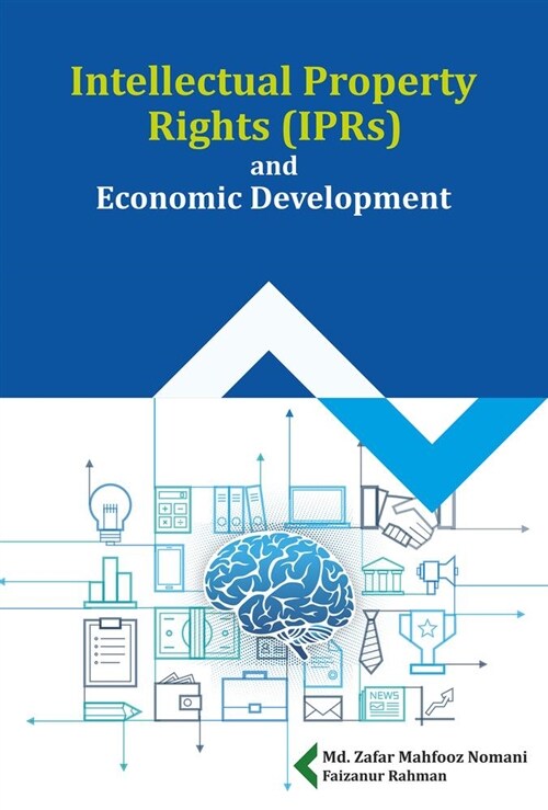 Intellectual Property Rights (Iprs) and Economic Development (Hardcover, None)
