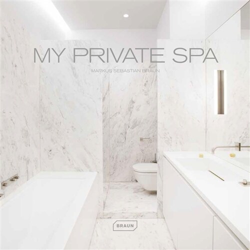 My Private Spa (Hardcover)
