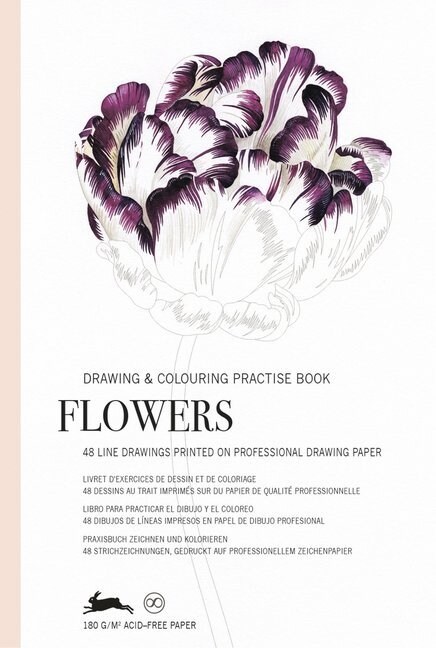 Flowers : Drawing & Colouring Practise Book (Paperback)