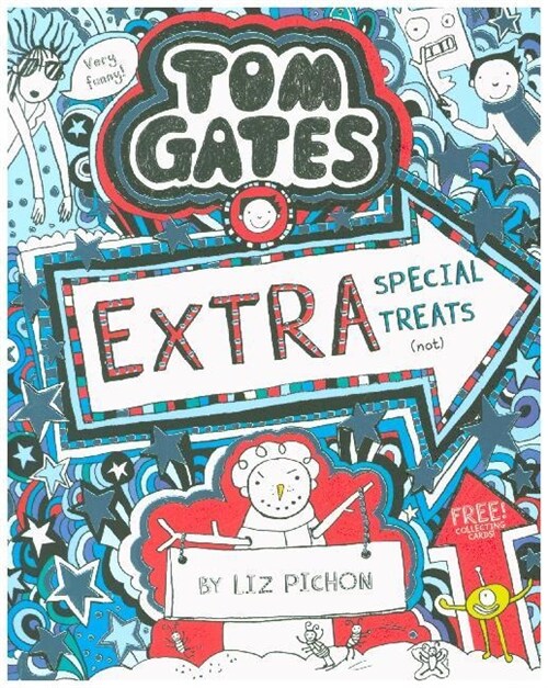 Tom Gates: Extra Special Treats (not) (Paperback)