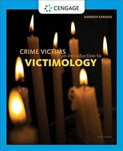 Crime Victims: An Introduction to Victimology (Paperback, 10)