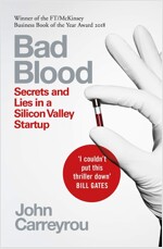 [중고] Bad Blood : Secrets and Lies in a Silicon Valley Startup (Paperback)