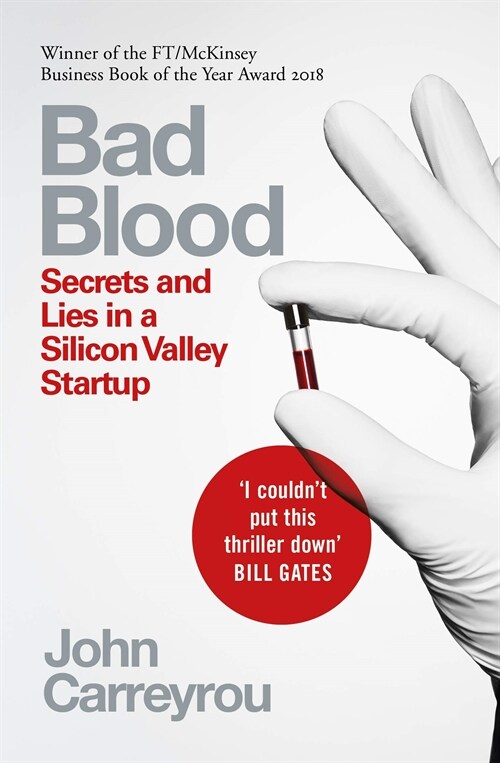 [중고] Bad Blood : Secrets and Lies in a Silicon Valley Startup (Paperback)