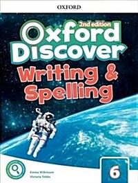 Oxford Discover: Level 6: Writing & Spelling Book (Paperback, 2 Revised edition)