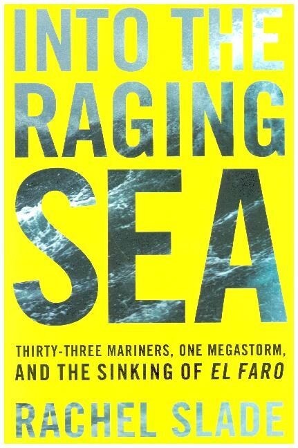 INTO THE RAGING SEA INTL (Paperback)