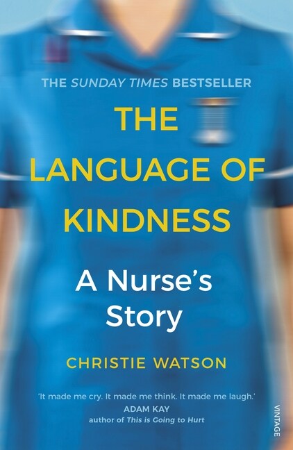 The Language of Kindness : the Costa-Award winning #1 Sunday Times Bestseller (Paperback)